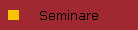 Seminare